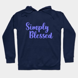 Simply Blessed Hoodie